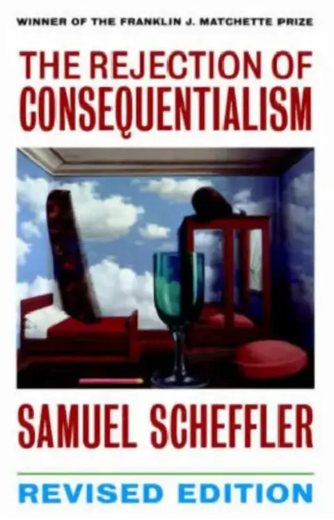 Cover of The Rejection of Consequentialism