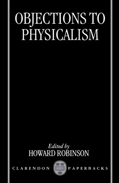 Cover of Objections to Physicalism