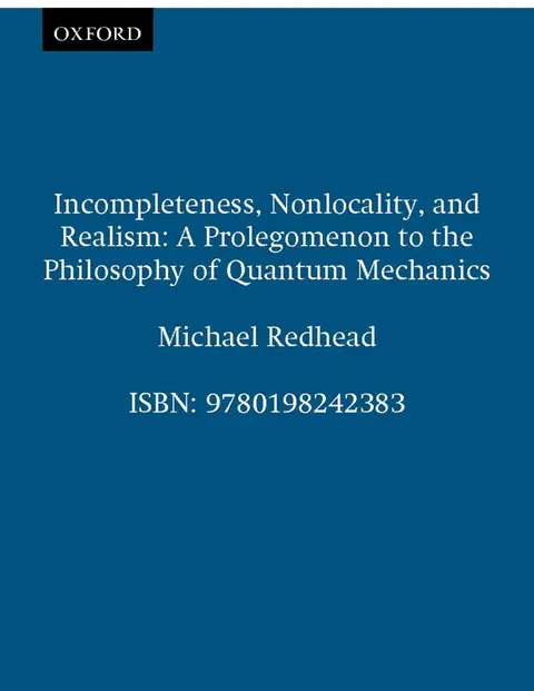 Cover of Incompleteness, Nonlocality, and Realism