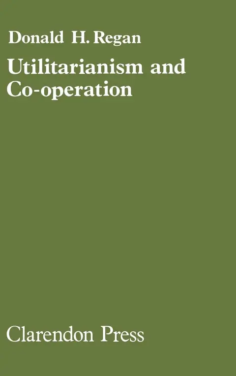 Cover of Utilitarianism and Cooperation
