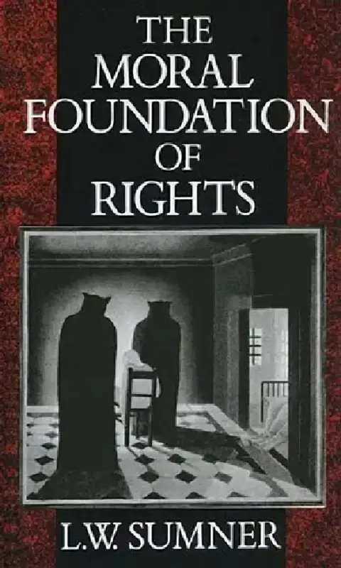 Cover of The Moral Foundation of Rights