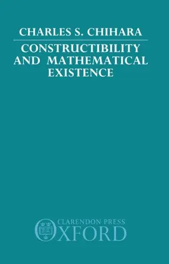 Cover of Constructibility and Mathematical Existence