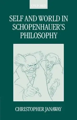 Cover of Self and World in Schopenhauer's Philosophy