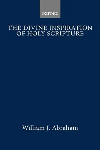 Cover of The Divine Inspiration of Holy Scripture