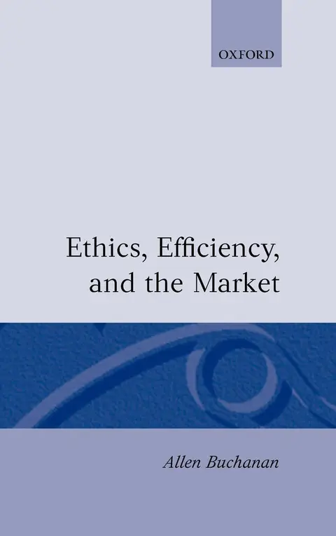Cover of Ethics, Efficiency and the Market