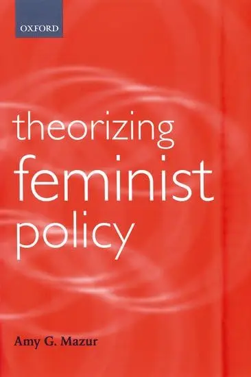 Cover of Theorizing Feminist Policy