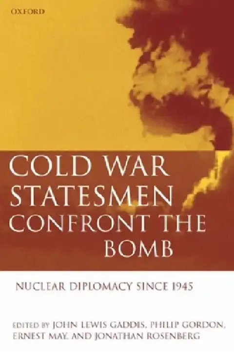 Cover of Cold War Statesmen Confront the Bomb