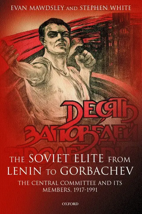 Cover of The Soviet Elite from Lenin to Gorbachev