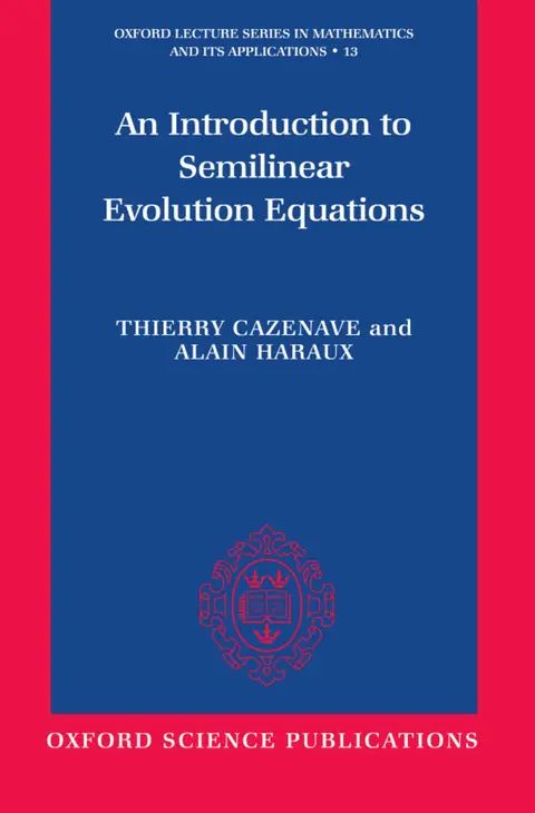 Cover of An Introduction to Semilinear Evolution Equations