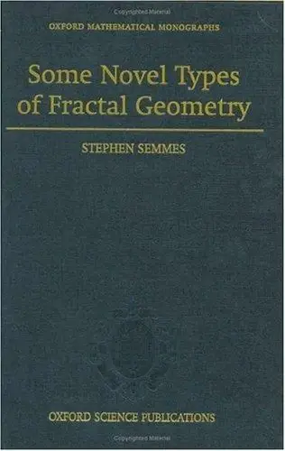 Cover of Some Novel Types of Fractal Geometry