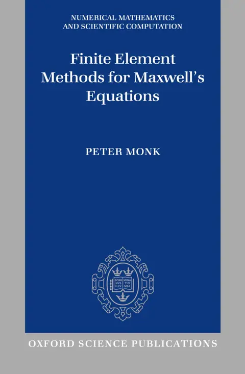 Cover of Finite Element Methods for Maxwell's Equations
