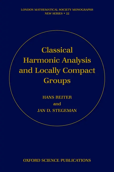 Cover of Classical Harmonic Analysis and Locally Compact Groups