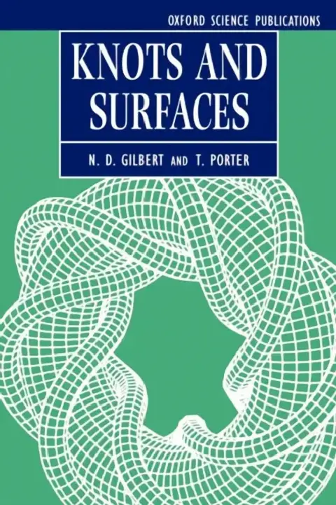 Cover of Knots and Surfaces