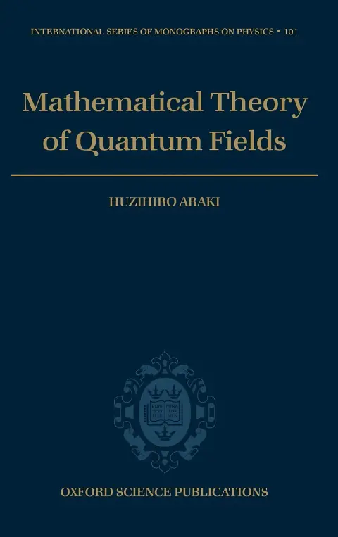 Cover of Mathematical Theory of Quantum Fields
