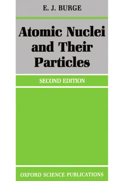 Cover of Atomic Nuclei and Their Particles