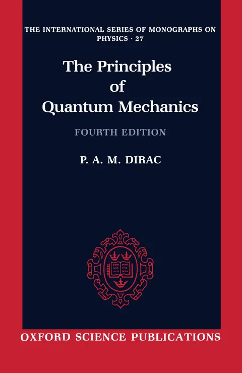 Cover of Principles of Quantum Mechanics