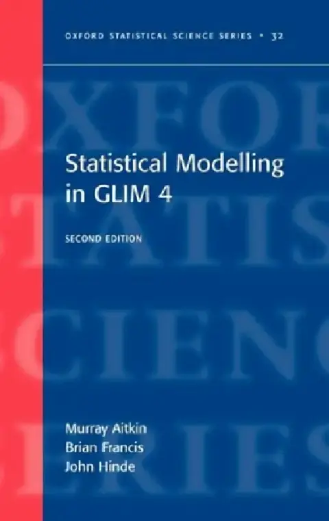 Cover of Statistical Modelling in Glim4