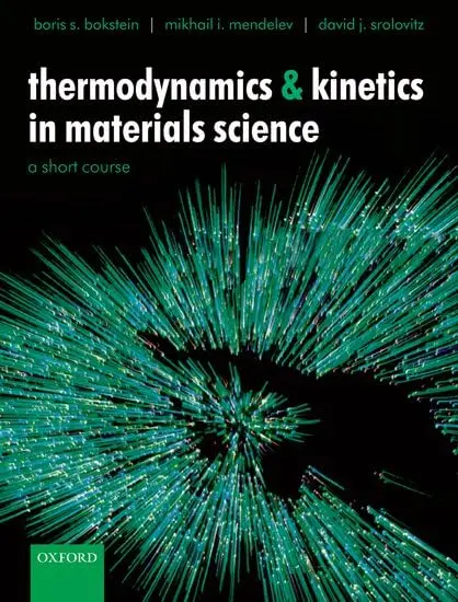 Cover of Thermodynamics and Kinetics in Materials Science