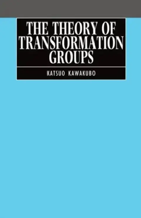Cover of The Theory of Transformation Groups