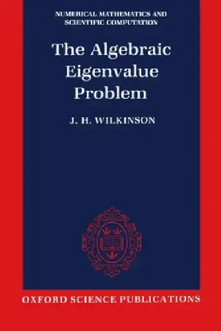 Cover of The Algebraic Eigenvalue Problem (Nmsc)