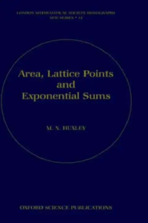 Cover of Area, Lattice Points and Exponential Sums