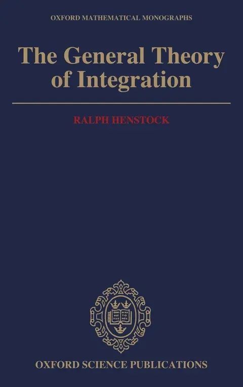 Cover of The General Theory of Integration