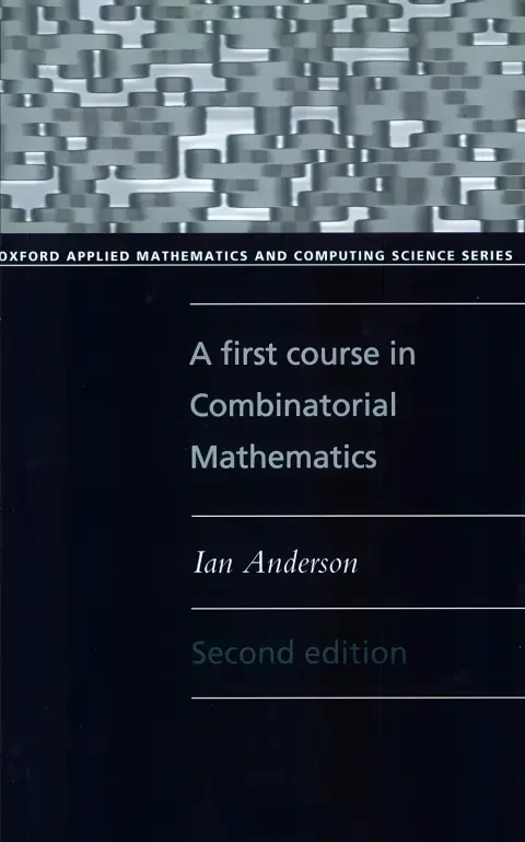 Cover of A First Course in Combinatorial Mathematics
