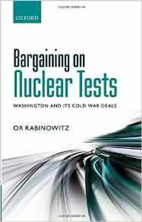Cover of Bargaining On Nuclear Tests