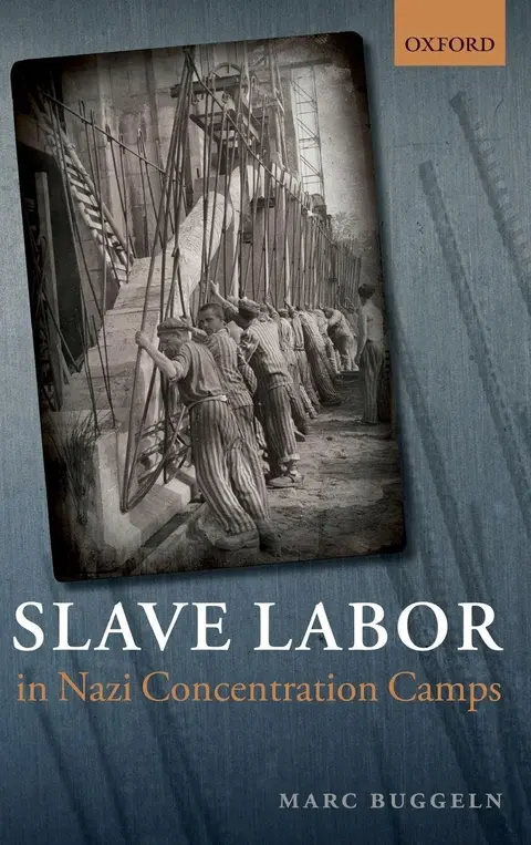 Cover of Slave Labor in Nazi Concentration Camps