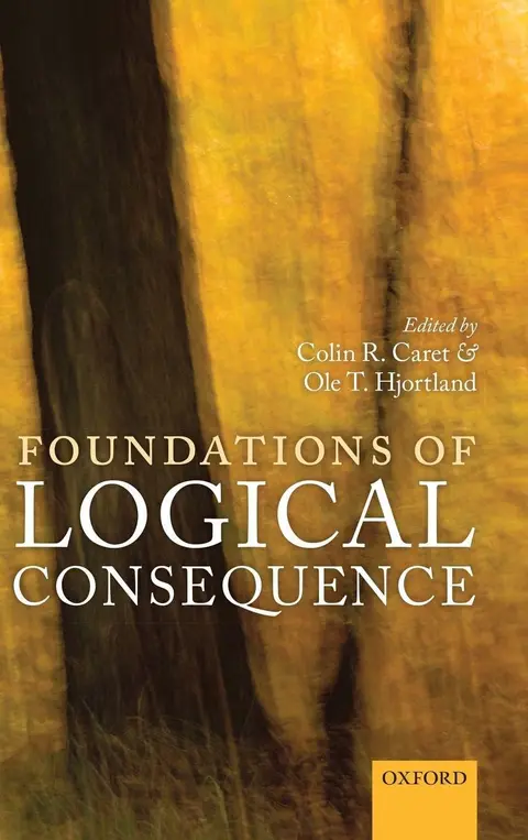 Cover of Foundations of Logical Consequence