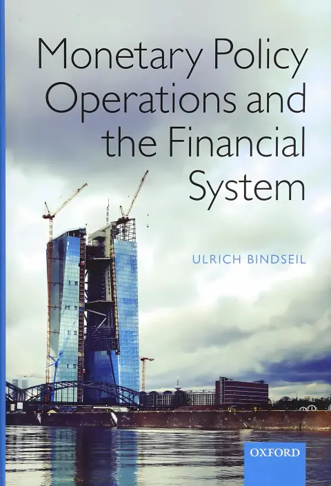 Cover of Monetary Policy Operations and the Financial System