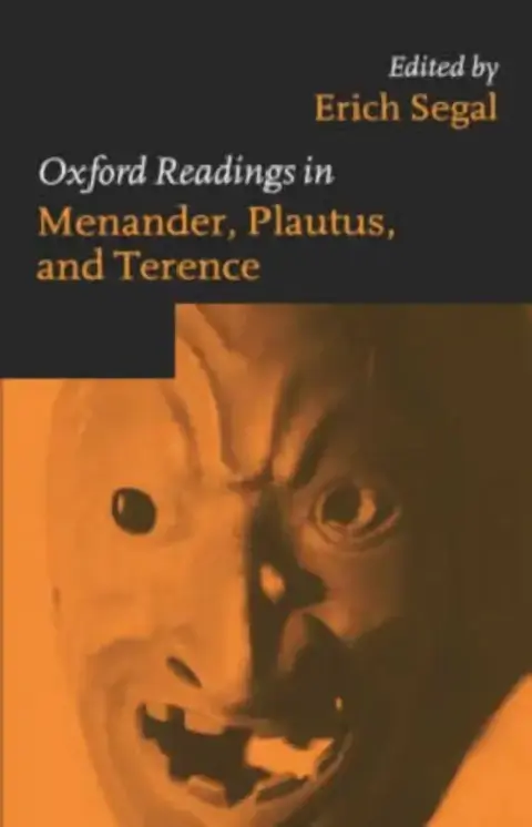 Cover of Oxford Readings in Menander, Plautus, and Terence