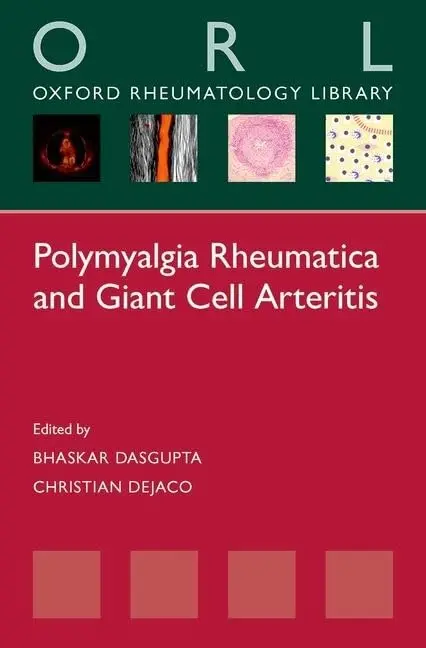 Cover of Polymyalgia Rheumatica and Giant Cell Arteritis