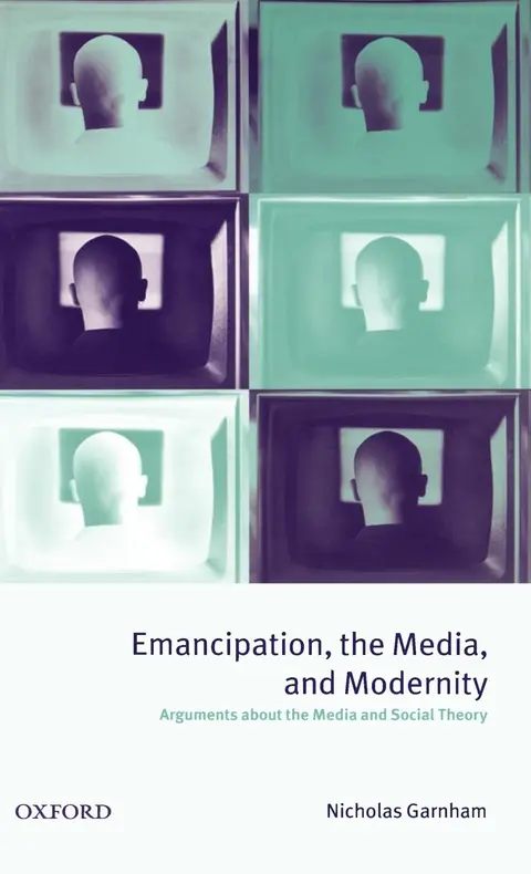 Cover of Emancipation, the Media, and Modernity