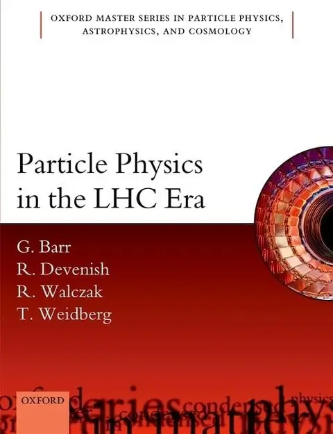 Cover of Particle Physics in the LHC Era