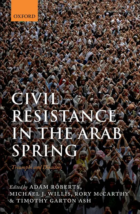 Cover of Civil Resistance in the Arab Spring