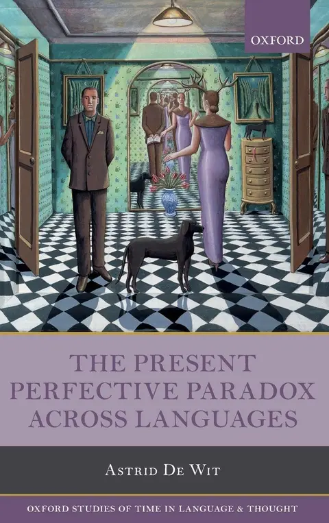 Cover of The Present Perfective Paradox Across Languages