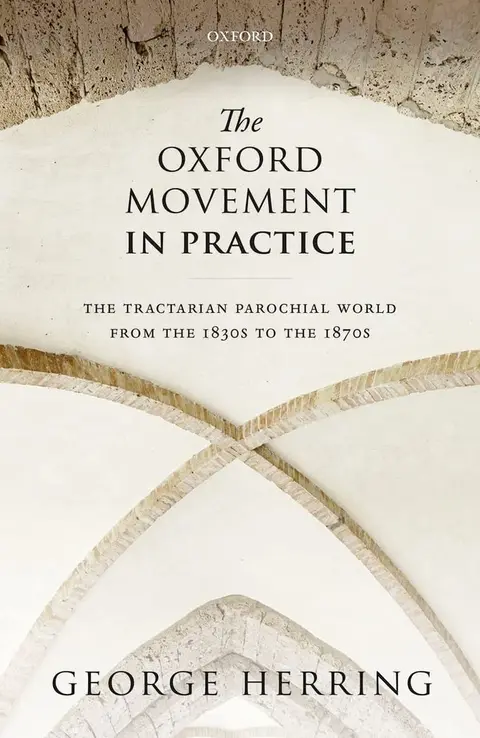Cover of The Oxford Movement in Practice