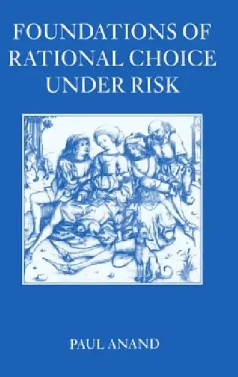 Cover of Foundations of Rational Choice Under Risk