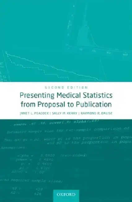 Cover of Presenting Medical Statistics from Proposal to Publication