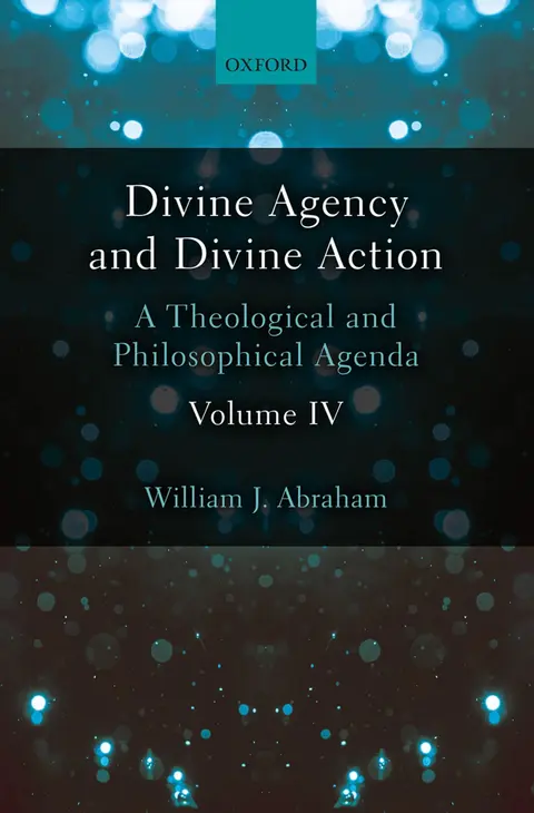 Cover of Divine Agency and Divine Action, Volume IV