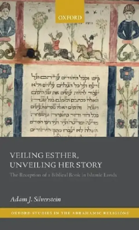 Cover of Veiling Esther, Unveiling Her Story