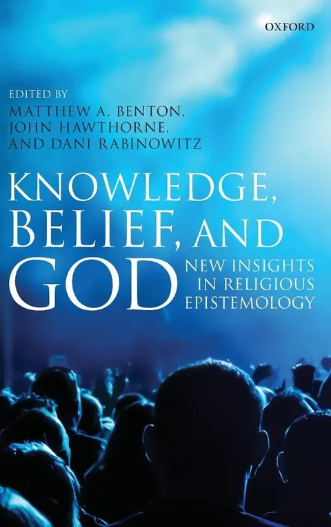 Cover of Knowledge, Belief, and God