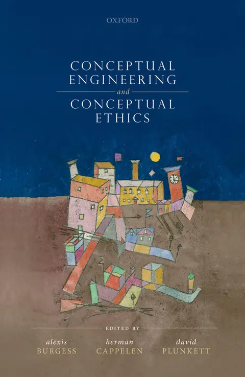 Cover of Conceptual Engineering and Conceptual Ethics