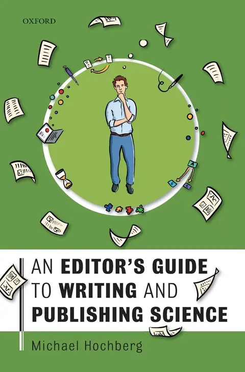 Cover of An Editor's Guide to Writing and Publishing Science