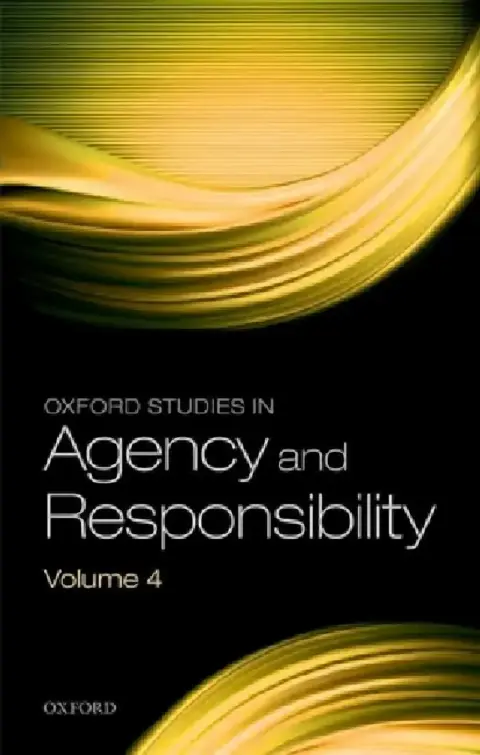 Cover of Oxford Studies in Agency and Responsibility Volume 4
