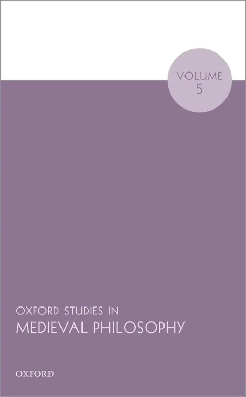 Cover of Oxford Studies in Medieval Philosophy Volume 5
