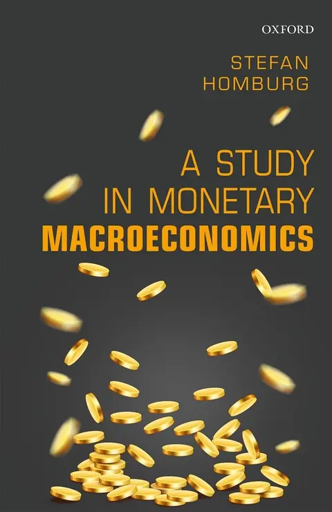 Cover of A Study in Monetary Macroeconomics