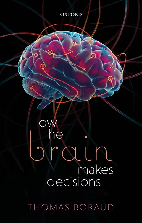 Cover of How the Brain Makes Decisions