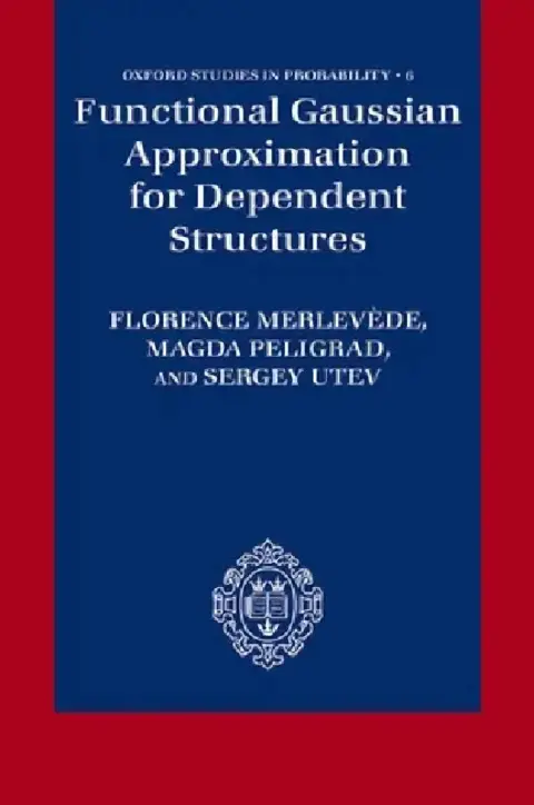 Cover of Functional Gaussian Approximation for Dependent Structures